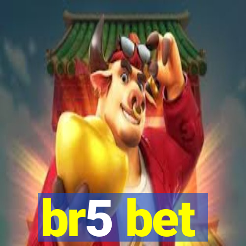 br5 bet